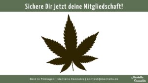 Mentalla Cannabis Tübingen – Sichere Dir deine Mitgliedschaft